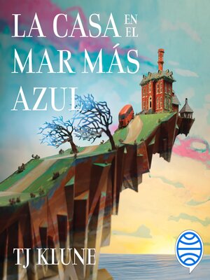 La casa en el mar más azul - Audiobook